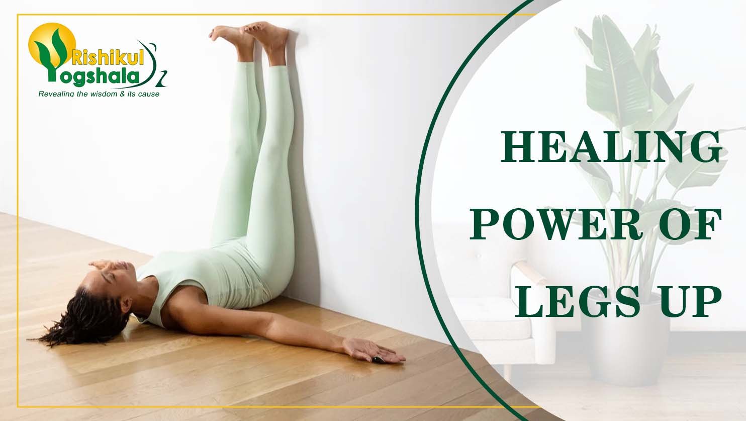 Legs Up The Wall Pose (Viparita Karani): How To Practice, Benefits And  Precautions