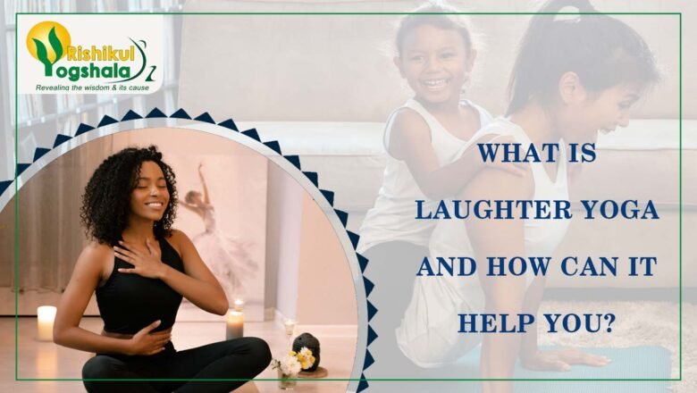 What Is Laughter Yoga And How Can It Help You